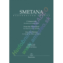 0987. B.Smetana : From the Homeland / Z domoviny for Violin and Piano, Urtext ( Bärenreiter)