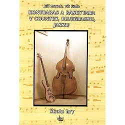 1038. J.Macek, V.Fiala : Kontrabas a baskytara v country, bluegrassu, jazzu + CD