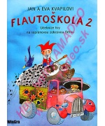 4332. J. a E. Kvapilovi : Flautoškola 2 na sopránovou zobcovou flétnu