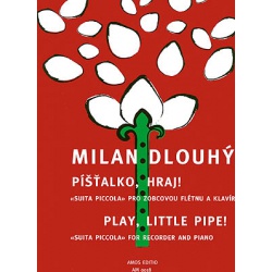 1370. M.Dlouhý : Píšťalko hraj 