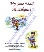 0732. K.Šebek : My sme malí muzikanti - pre sopránovú (altovú) zobcovú flautu a klavír