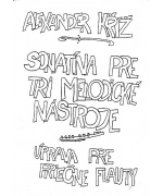 2750. A.Kříž : Sonatina pre tri melodické nástroje (úprava pre priečne flauty)