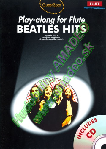 5398. Beatles : Guest Spot, Play-along for Flute Beatles Hits + CD (Wise)