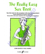 4325. J.Davies : The Really Easy Sax Book for Alto Sax with Piano (Faber)