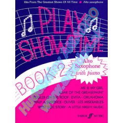 2070. F.Glover : Play Showtime Book 2, Solos for Alto Saxophone with piano, Hits ...