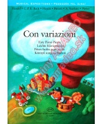 3519. Á.Lakos : Con variazioni - Easy Piano Pieces (EMB)