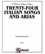 0652. Twenty-Four Italian Songs and Arias for Medium Hight Voice (Kalmus)