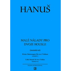 2405. J.Hanuš : Malé nálady pro dvoje housle (instruktivní skladby)