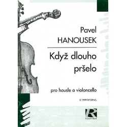 0433. P.Hanousek : Když dlouho pršelo pro housle a violončelo