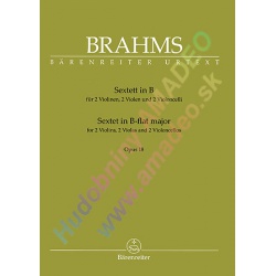 3436. J.Brahms : Sextet in B-Flat Major for 2 Violins, 2 Violas and 2 Violoncellos op.18, Urtext (Bärenreiter)