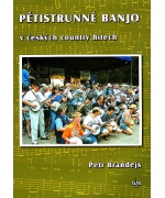 1998. P.Brandejs : Pětistrunné banjo v českých coutry hitech + DVD