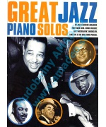 2022. Great Jazz Piano Solos - 20 jazz classics arranged for piano solo (Wise)