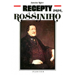 1203. J.Meier : Recepty pána Rossiniho