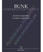 0856. G.Bunk : Complete Organ Works V Urtext (Bärenreiter)